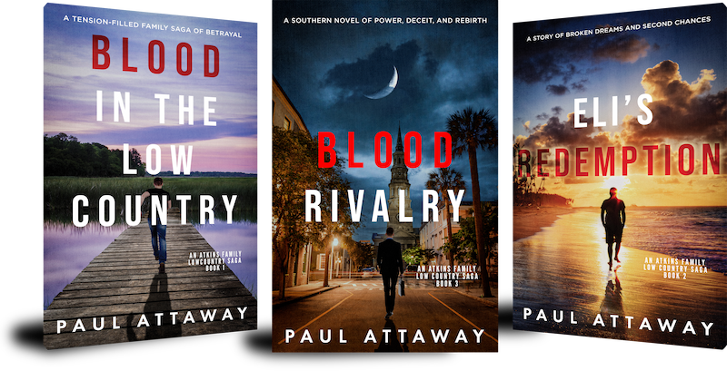 The Atkins Family Low Country Saga trilogy by Paul Attaway